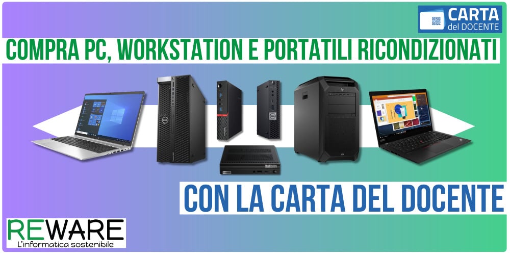 Carta del Docente: come acquistare PC rigenerati con il bonus