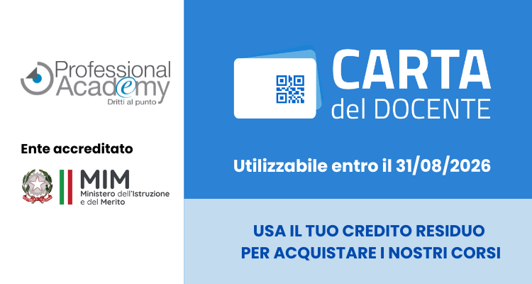 Carta del Docente: scadenza il 31 agosto 2026 per il credito