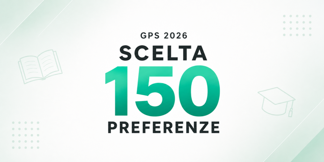 GPS 2026: come gestire le 150 preferenze per le supplenze docenti