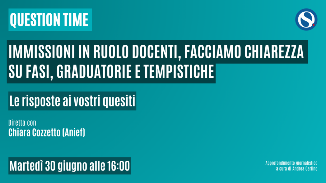 Immissioni in ruolo docenti: fasi, graduatorie e tempistiche