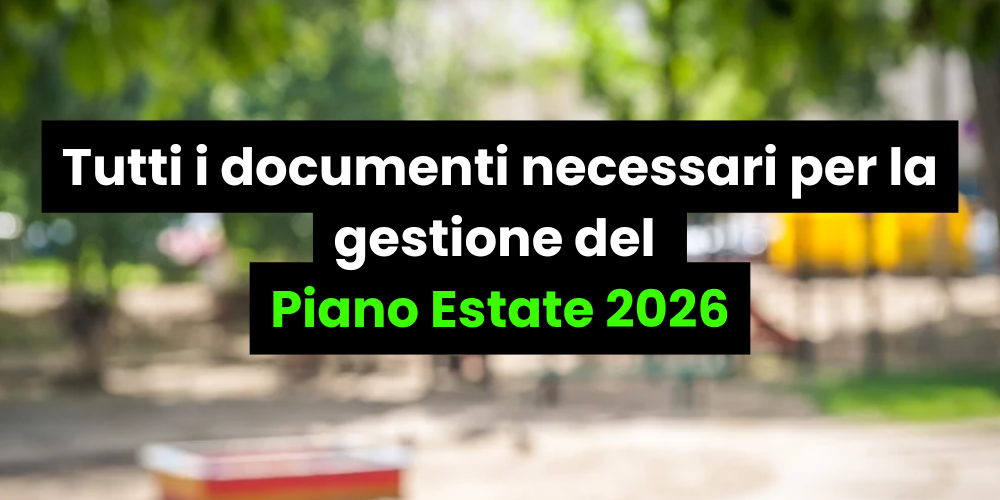 Piano Estate 2026: come gestire la documentazione scolastica